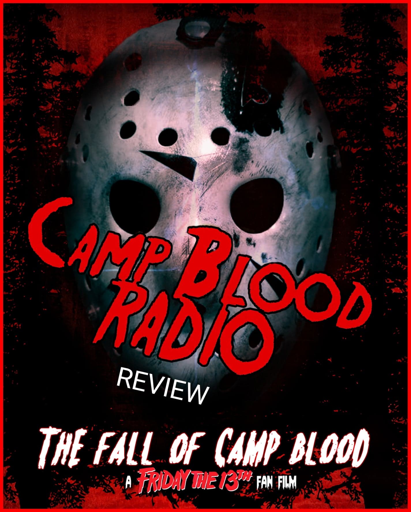 Thoughts on “The Fall of Camp Blood”