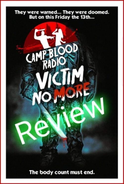 Victim No More – Friday the 13th Fan Film Review